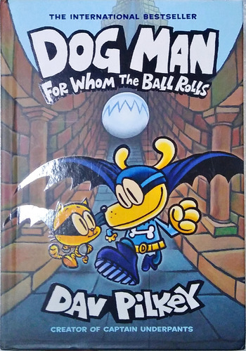 Libro Fisico Dogman Whom The Ball Roll Bestseller Dav Pilkey