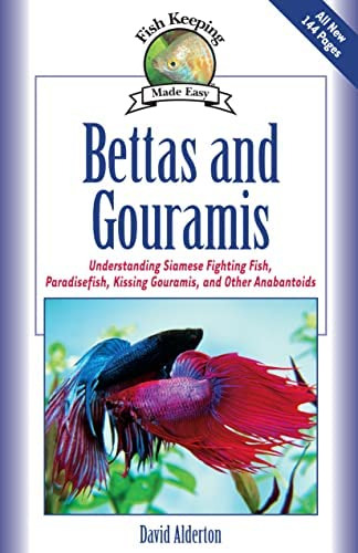 Libro: Bettas And Gouramis: Understanding Siamese Fish, And