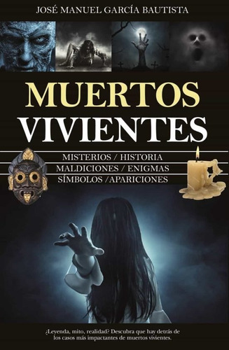 Muertos Vivientes - Garcia Bautista Jose Manuel