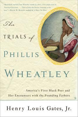 Libro The Trials Of Phillis Wheatley : America's First Bl...