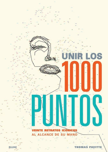 Unir Los 1000 Puntos, De Thomas Pavitte. Editorial Art Blume, S.l., Tapa Blanda En Español