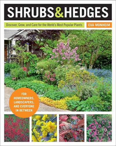 Libro: Shrubs And Hedges: Discover, Grow, And Care For The