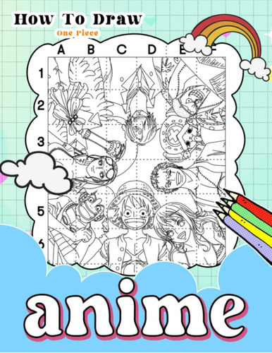 Libro: How To Draw Anime: Make Your Own Masterpieces With St