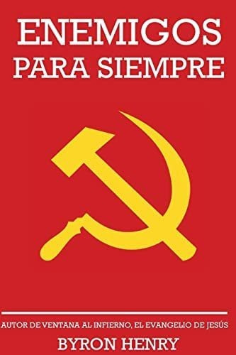 Libro: Enemigos Para Siempre (spanish Edition)