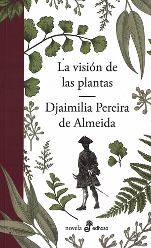 La Vision De Las Plantas - Pereira De Almeida - Edhasa