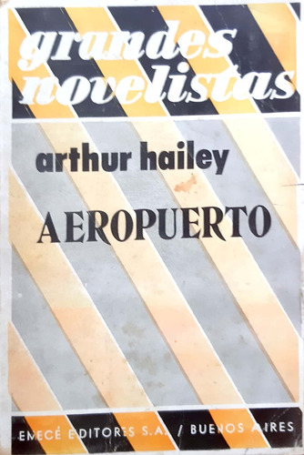 Aeropuerto Arthur Hailey Emecé Usado #