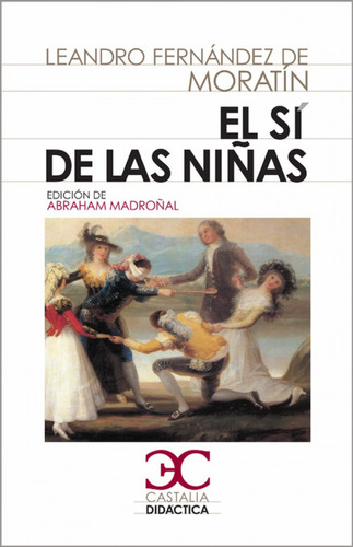 Libro - Sí De Las Niñas, El 