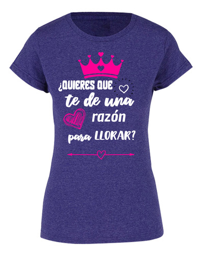 Playera Jaspe Mujer - Frase Mamá - Razón Para Llorar Blanco