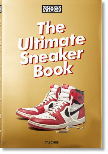 The Ultimate Sneaker Book (t.d) -va-