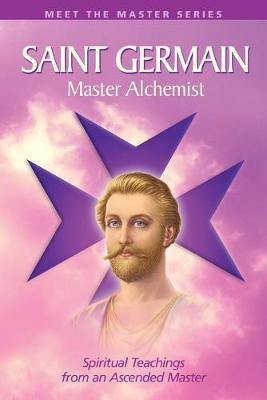 Libro Saint Germain: The Master Alchemist : Spiritual Tea...