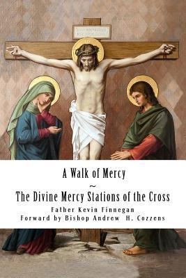 Libro A Walk Of Mercy : The Divine Mercy Stations Of The ...