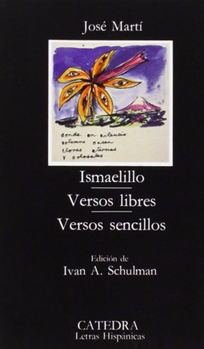 Ismaelillo  Versos Libres  Versos Sencillos