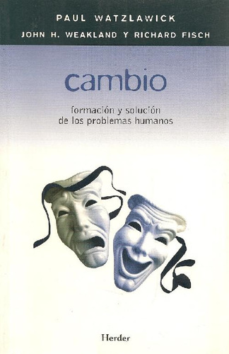 Libro Cambio Formación Y Solución De Los Problemas Humanos D