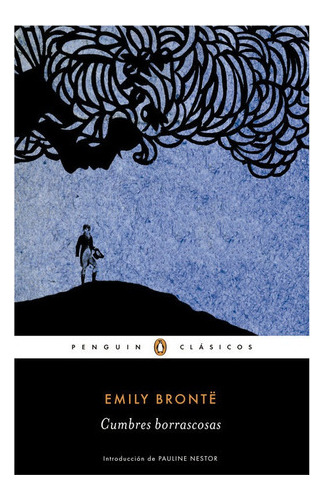 Libro Cumbres Borrascosas - Brontë, Emily - Penguin Clásicos