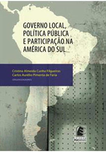 Governo Local, Politica Publica E Participaçao Na America D