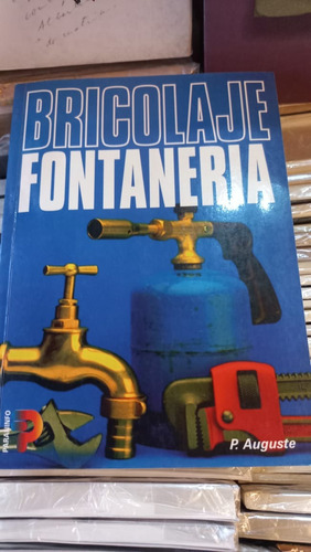 Bricolaje Fontaneria P Auguste Ed Paraninfo