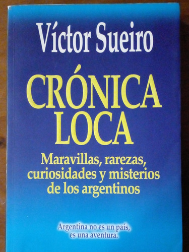 Libro Crónica Loca Victor Sueiro