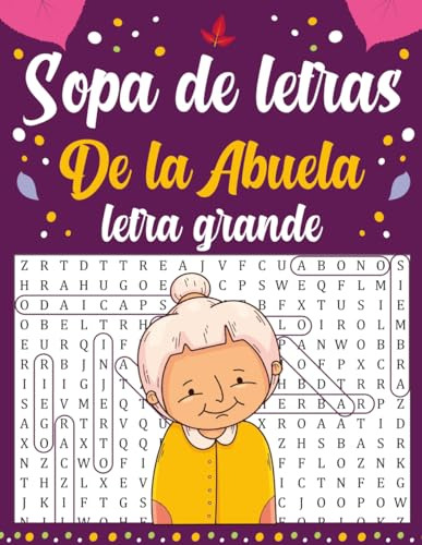 Sopa De Letras De La Abuela: Libro De Pasatiempos Para Mayor