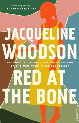 Libro: Red At The Bone: A Novel