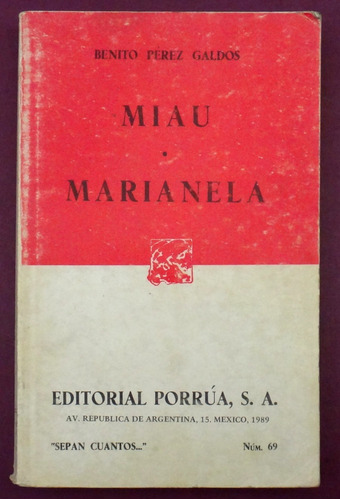 Miau. Marianela. Benito Pérez Galdos