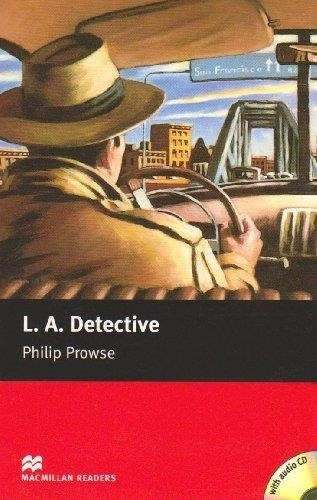 L. A. Detective - Philips Prowse - Macmillan