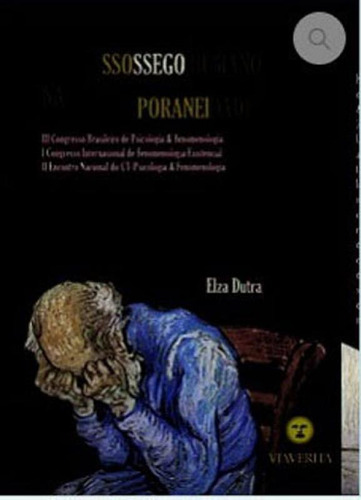 Desassossego Humano Na Contemporaneidade, O, De Dutra, Elza. Editora Via Verita, Capa Mole, Edição 2018-09-14 00:00:00 Em Português