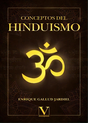 Conceptos Del Hinduismo, De Gallud Jardiel, Enrique. Editorial Verbum, S.l., Tapa Blanda En Español