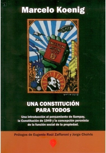 Una Constitucion Para Todos - Koenig, Marcelo