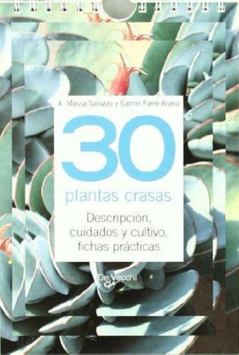 Imagen 1 de 3 de 30 Plantas Crasas - Fichas Prácticas, Massa Saluzzo, Vecchi