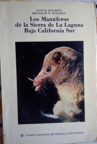 Los Mamíferos De La Sierra De La Laguna, Baja California Sur