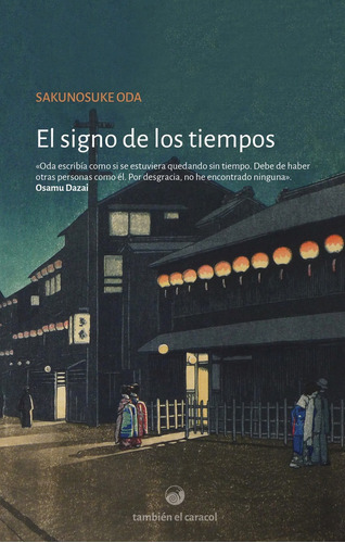 Signo De Los Tiempos, El - Sakunosuke Oda