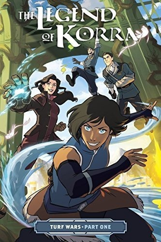 Legend Of Korra, The: Turf Wars Part One, De Michael Dante Dimartino. Editorial Dark Horse Comics U S En Inglés