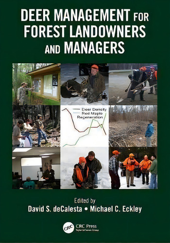 Deer Management For Forest Landowners And Managers, De David S. Decalesta. Editorial Taylor & Francis Inc, Tapa Blanda En Inglés