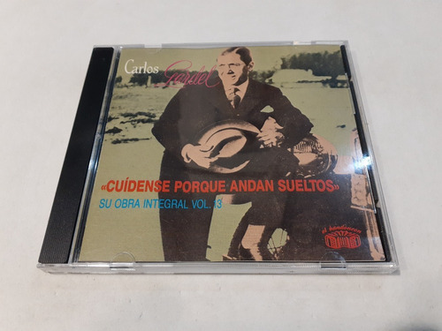 Cuídense Porque Andan Sueltos, Gardel - Cd 1991 Suiza 9/1 