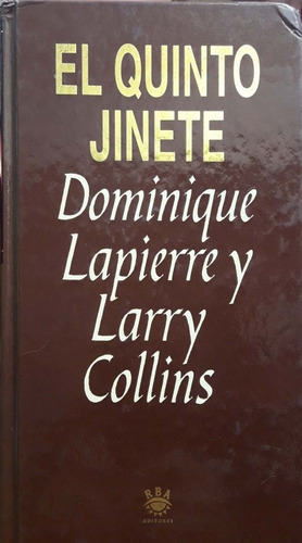 El Quinto Jinete Dominique Lapierre Y Collins Rba Usado * 