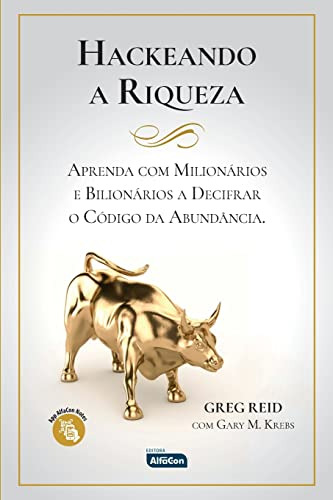 Libro Hackeando A Riqueza De Reid Greg Alfacon