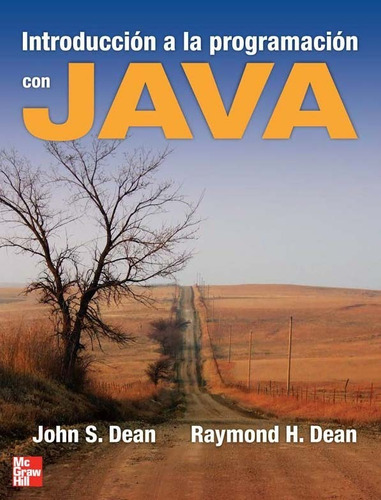 Introducción A La Programación Con Java John S. Dean