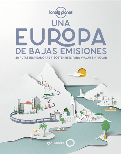 Una Europa De Bajas Emisiones (libro Original)