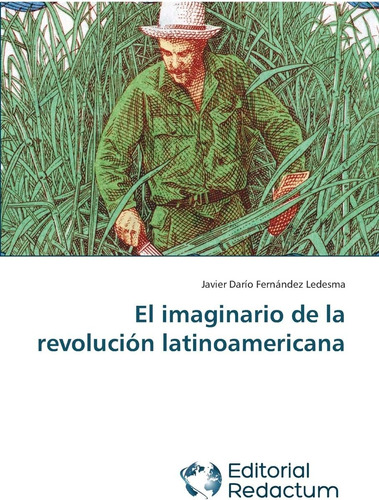 Libro: El Imaginario Revolución Latinoamericana (spani