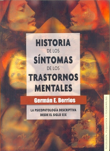 Historia De Los Sintomas De Los Trastornos Menta