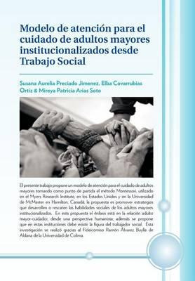 Libro Modelo De Atencion Para El Cuidado De Adultos Mayor...