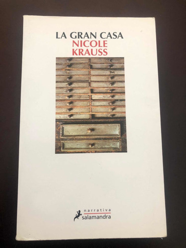 Libro La Gran Casa - Nicole Krauss - Excelente Estado