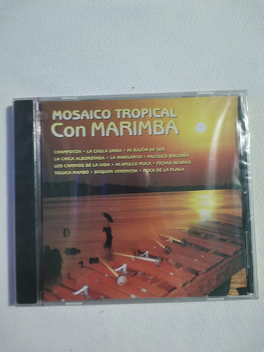 Mosaico Tropical Con Marimba Cd Original Nuevo Y Sellado 