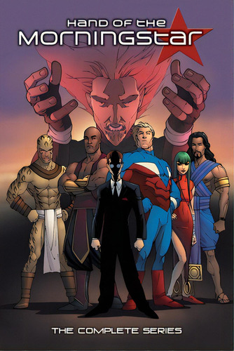 The Hand Of The Morningstar: The Complete Series, De Burner, Brett. Editorial Lamp Post Inc, Tapa Blanda En Inglés