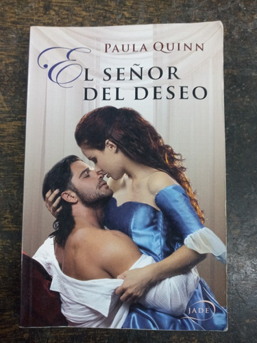 El Señor Del Deseo * Paula Quinn * 