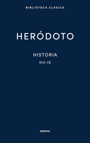 31. Historia. Libros Viii-ix - Herodoto