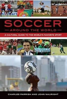 Libro Soccer Around The World - Charles Parrish