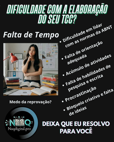 Dificuldades Em Fazer Seu Tcc? Deixe Que Eu Resolva!