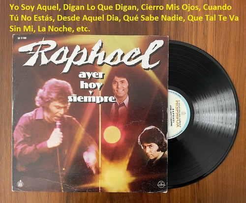 Vinilo Raphael Grandes Éxitos Eternos 1983 Yo Soy Aquel