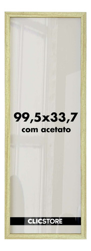  Moldura 99,5x33,7 Quadro Decorativo Imagem Acetato Corredor Cor Carvalho Liso 